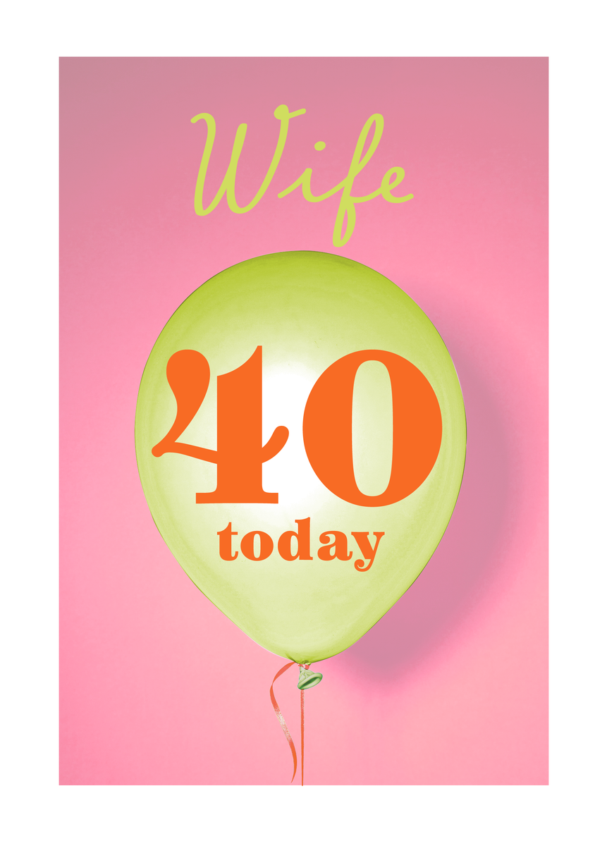 Pink Personalised & Editable Balloon 40th Birthday Card 